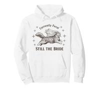 Actualmente Feral Still The Bride Bachelorette Cat Sudadera con Capucha