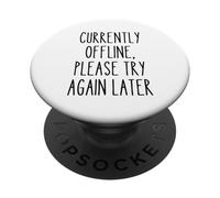 Actualmente Fuera de línea Recarga Social Divertida Cita introvertida Nerd PopSockets PopGrip Adhesivo