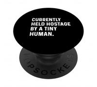 Actualmente retenido como rehén por Tiny Human New Parent Mom Dad Baby PopSockets PopGrip Adhesivo