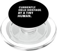 Actualmente retenido como rehén por Tiny Human New Parent Mom Dad Baby PopSockets PopGrip para MagSafe