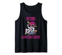 Actuar es mi espacio seguro, astronauta Camiseta sin Mangas