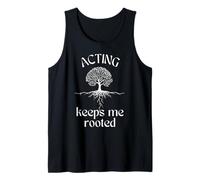 Actuar me mantiene arraigado Árbol espiritual Naturaleza Actor Camiseta sin Mangas