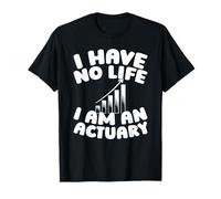 Actuario - Riesgo Seguros Estadística Actuario Camiseta