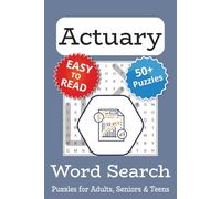 Actuary Word Search Puzzle Book: Actuary Themed Word Searches with Easy to Read Print | 6x9 inches, 110 pages | 50+ Puzzles