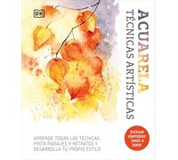 Acuarela (Artist's Watercolor Techniques): Técnicas Artisticas