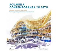 Acuarela contemporánea in situ: Capturar la esencia de un lugar. Formas, gestos y color en la acuarela directa