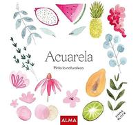 Acuarela. Pinta la naturaleza (Col. Hobbies)
