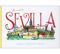 Acuarelas de Sevilla (SIN COLECCION)