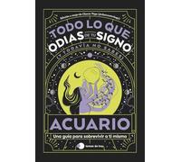 Acuario: Todo lo que odias de tu signo y todavía no sabes (Voces de hoy)