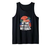 Acuarística MI Tanque, MIS Reglas Coral Fragging Camiseta sin Mangas