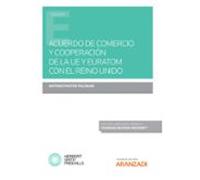 Acuerdo de Comercio y Cooperación de la UE y Euratom con el Reino Unido (Papel + e-book)