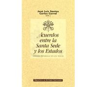 Acuerdos entre la Santa Sede y los Estados.: Versión española de los textos (NORMAL)