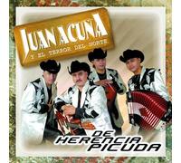 Acuna Juan/Terror Del Norte - De Herencia Picuda