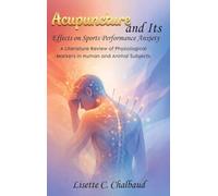 Acupuncture and Its Effects on Sports Performance Anxiety