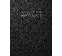 Acupuncturists Notebook: A Structured Clinical Documentation Tool for Traditional Chinese Medicine Practitioners