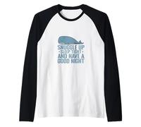 Acurrúcate, Duerme Bien y Ten una Buena Noche Camiseta Manga Raglan