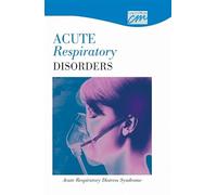 Acute Respiratory Disorders: Acute Respiratory Distress Syndrome (DVD) (Concept Media: Educational Videos)