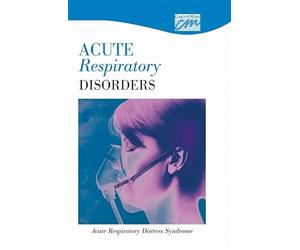 Acute Respiratory Disorders: Acute Respiratory Distress Syndrome (DVD) (Concept Media: Educational Videos)