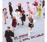 Ad Frank & the Fast Easy Women - In Girl Trouble