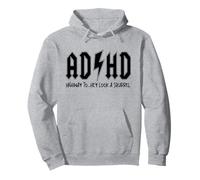 AD/HD Highway To Hey Look Ardilla, Motivacional, Mamá Divertida Sudadera con Capucha