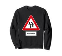 Ad Hominem Sign - Una exhibición vulgar de falacias lógicas Sudadera