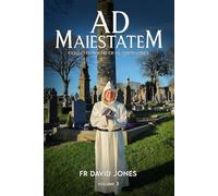Ad Maiestatem (Collected poetry of Fr David Jones): VOLUME 3