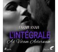 Ad Vitam Aeternem: Lintégrale (audiolibro)