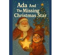 Ada: And The Missing Christmas Star