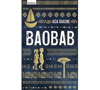 Ada Diagne Baobab - Die Legende vom Baum der Erinnerungen (Tapa dura)