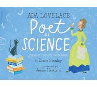 Ada Lovelace, Poet of Science: The First Computer Programmer