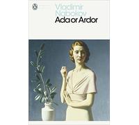 Ada or Ardor: Vladimir Nabokov (Penguin Modern Classics)