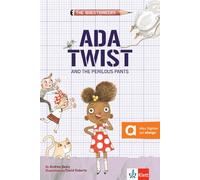 Ada Twist: And the Perilous Pants. Lektüre mit Audiodateien via Klett-Augmented App