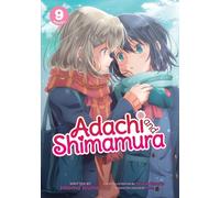 Adachi and Shimamura (Light Novel) Vol. 9