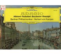 Adagio Albinoni Pachelbel Boccherini Respighi / Karajan
