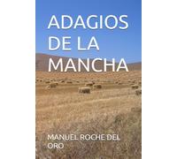 ADAGIOS DE LA MANCHA