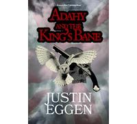 Adahy and the King's Bane
