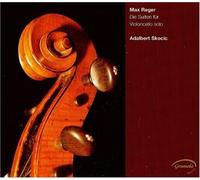 Adalbert Skocic Reger: Cello Suites, Op. 131c, Nos. 1-3