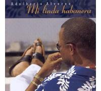 Adalberto Alvarez - Mi Linda Habanera