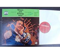 Adam, Adolphe, Ernst Märzendorfer, Völker, Melander, Stewart, Schock, Schirrmacher - Wenn ich König wär - Großer Querschnitt - Signiert - Signed Thomas Stewart auf dem Cover. Ernst Märzendorfer, Völker, Melander, Stewart, Schock, Schirrmacher. WCLP 674 Mono