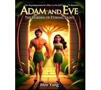 Adam and Eve: The Garden of Eternal Light