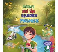 Adam and the Garden Promise (Covenant Series)