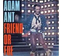 Adam Ant - Friend Or Foe / Juanito The Bandito [Vinilo 7 pulgadas - 45 rpm]