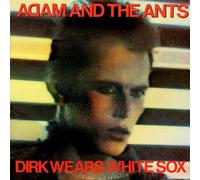 ADAM & ANTS - DIRK WEARS WHITE SOX [LP VINYL]