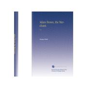 Adam Brown, the Merchant.: V.3