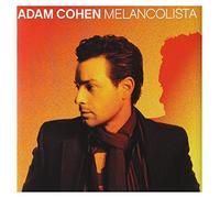 Adam Cohen - melancolista