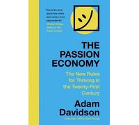Adam Davidson The Passion Economy (Tapa blanda)