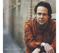 Adam Del Monte, Adam - Asi Lo Siento Yo