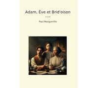 Adam, Ève et Brid'oison (Classic Books)