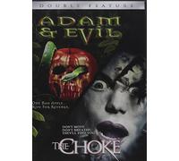 Adam & Evil / Choke [USA] [DVD]