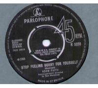 ADAM FAITH - ADAM FAITH - STOP FEELING SORRY FOR YOURSELF - 7" VINYL